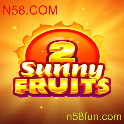 Explorando o Mundo de SunnyFruits2 no N58.COM